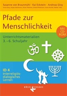 Brigitte Kuka, Hans-Ulrich Keßler, Josef Keuffer, Landesinstitut für Lehrerbildung, Pädagogisch-Theologisches Institut der, Universität Hamburg... - Interreligiös-dialogisches Lernen - Bd.4: Schriften der Religionen, m. CD-ROM