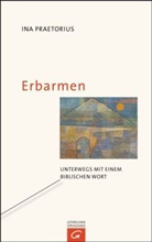 Ina Praetorius - Erbarmen
