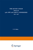 L. Embree, Lester Embree - The Soviet Union between the 19th and 20th Party Congresses 1952-1956