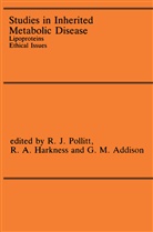 G. M. Addison, G.M. Addison, Angus Harkness, R Angus Harkness, R. Angus Harkness, G M Addison... - Studies in Inherited Metabolic Disease