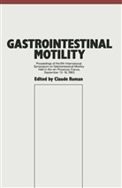 Roman, C Roman, C. Roman - Gastrointestinal Motility