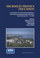 Miche Declercq, Michel Declercq, Adrian M. Ionescu, Maher Kayal, Maher Kayal et al, Yusuf Leblebici - Microelectronics Education