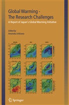 Atsunob Ichikawa, Atsunobu Ichikawa - Global Warming - The Research Challenges