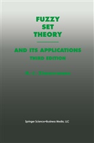 Hans-Jurgen Zimmermann, Hans-Jürgen Zimmermann - Fuzzy Set Theory-and Its Applications