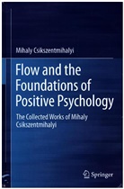 Mihaly Csikszentmihalyi - The Collected Works of Mihaly Csikszentmihalyi