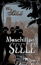 Chris Schlicht - Maschinenseele