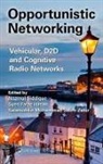 Nazmul (University of Ulster Siddique, Nazmul H. (EDT)/ Zabir Siddique, Nazmul H. Zabir Siddique, Nazmul Hasan Siddique, Syed Faraz Hasan, Hasan Syed Faraz... - Opportunistic Networking