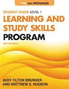 Judy Tilton Brunner, Judy Tilton Hudson Brunner, Matthew S. Hudson - Hm Learning and Study Skills Program
