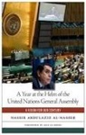 Nassir Abdulaziz Al-Nasser, Nassir Abdulaziz/ Ki-Moon Al-nasser, Shara Kay - A Year at the Helm of the United Nations General Assembly