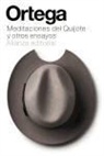 José Ortega Y Gasset - Meditaciones del Quijote