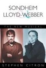 Stephen Citron - Sondheim and Lloyd-webber