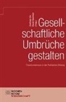 Andrea Eis, Andreas Eis, Salomon, David Salomon - Gesellschaftliche Umbrüche gestalten