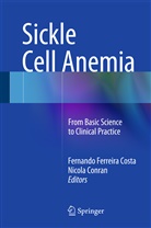 CONRAN, Conran, Nicola Conran, Fernando Ferreira Costa, Fernand Ferreira Costa, Fernando Ferreira Costa - Sickle Cell Anemia