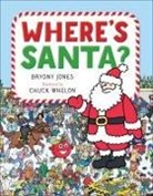 Bryony Jones, Bryony/ Whelon Jones, Chuck Whelon - Where's Santa?