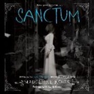 Madeleine Roux, Michael Goldstrom, Michael Goldstrom - Sanctum (Audio book)
