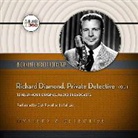Hollywood 360, A. Full Cast, Dick Powell - Richard Diamond, Private Detective, Vol. 1 (Audio book)