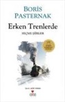 Boris Pasternak - Erken Trenlerde