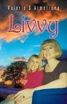 Valerie S. Armstrong - Livvy