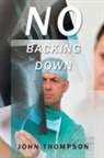 John Thompson - No Backing Down