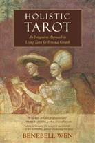 Benebell Wen - Holistic Tarot