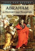 John van Seter, John Van Seter - Abraham in History and Tradition