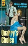 Collins, Max Allan Collins - Quarry's Choice