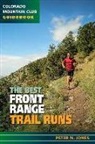 Peter Jones - The Best Front Range Trail Runs