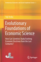 Yuji Aruka - Evolutionary Foundations of Economic Science