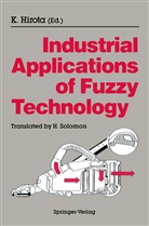 Kaoru Hirota, Kaoru Hirota - Industrial Applications of Fuzzy Technology