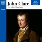 John Clare, David Shaw-Parker - Great Poets: John Clare (Audio book)