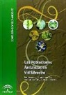 Rafael Ocete Rubio - Las poblaciones andaluzas de vid silvestre : estudio ecológico, ampelográfico, sanitario y estrategias de conservación
