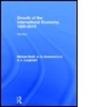Michael Graff, Michael (KOF Swiss Economic Institute Graff, Graff Michael, A. G. Kenwood, A.G. Kenwood, George Kenwood... - Growth of the International Economy , 1820-2012