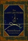 Randy Pausch, Eric Singer, Erik Singer - The Last Lecture (Audio book)