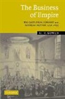 H. V. Bowen, H. V. (University of Leicester) Bowen, Bowen H. V. - Business of Empire