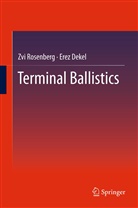 Erez Dekel, Zv Rosenberg, Zvi Rosenberg - Terminal Ballistics