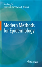 C Greenwood, C Greenwood, Darren C. Greenwood, Yu-Kan Tu, Yu-Kang Tu - Modern Methods for Epidemiology