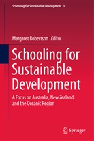 Margare Robertson, Margaret Robertson - Schooling for Sustainable Development: