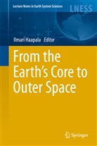 Ilmar Haapala, Ilmari Haapala - From the Earth's Core to Outer Space