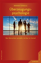 Branka Ternegg, Stéphane Etrillard - Überzeugungspsychologie