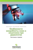 Georgiy Osipov, Georgij Osipow, Irina Polesko, Ol'ga Shamsheva, Ol'ga Shamshewa - Osobennosti mikrobioty kozhi i kishechnika pri dermatitakh