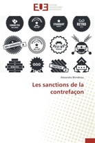 Alexandre Blondieau, Blondieau-a - Les sanctions de la contrefacon