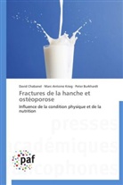 Pet Burkhardt, Peter Burkhardt, Davi Chabanel, David Chabanel, Marc-Antoin Krieg, Marc-Antoine Krieg - Fractures de la hanche et