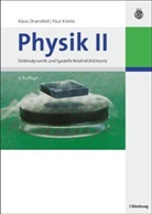 Klau Dransfeld, Klaus Dransfeld, Oskar Höfling, Paul Kienle - Physik - II: Physik. Bd.2