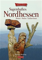 Matthias Rickling - Sagenhaftes Nordhessen