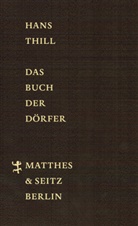 Hans Thill - Das Buch der Dörfer