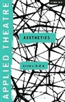 Gareth White, Michael Balfour, Sheila Preston - Applied Theatre: Aesthetics