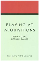 Thras Moraitis, Moraitis Thras, Smit, Han Smit, Han T. J. Smit, Han T. J. Moraitis Smit... - Playing At Acquisitions