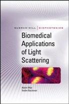 Vadim Backman, Backman Vadim, Adam Wax, Wax Adam - Biomedical Applications of Light Scattering