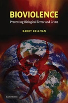 Barry Kellman, Barry (Depaul University Kellman, Kellman Barry - Bioviolence
