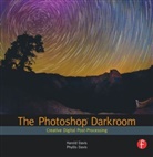Harold Davis, Harold Davis Davis, Phyllis Davis - Photoshop Darkroom
